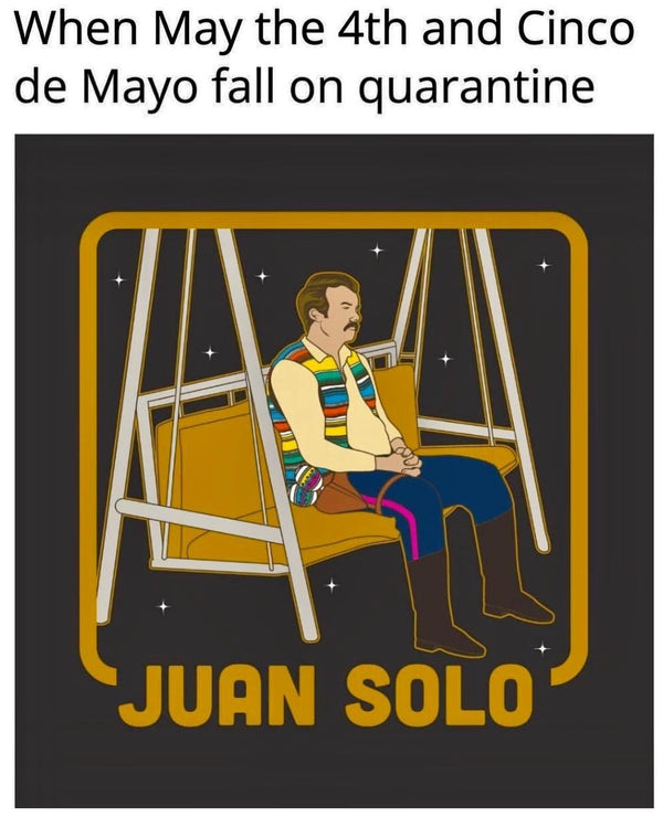 Cinco de Mayo 2020 at Home
