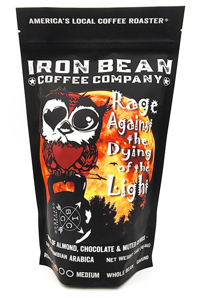Rage Against the Dying of the Light™ - Med Roast - Iron Bean Coffee Company